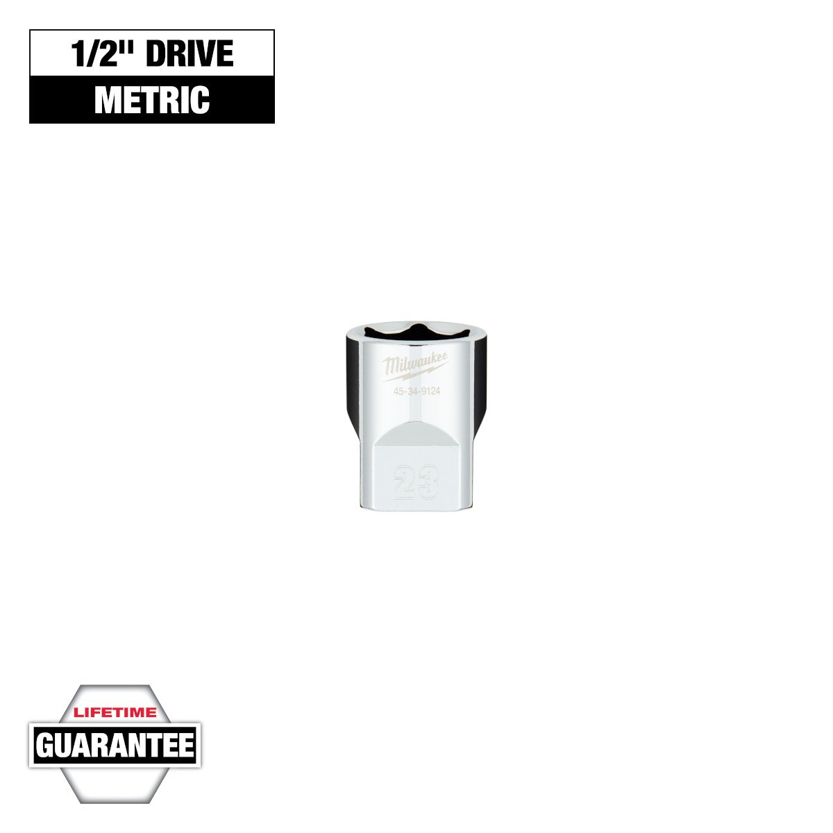 Milwaukee 45-34-9124 1/2 in. Drive 23MM Metric 6-Point Socket with FOUR FLAT™ Sides - feature callout