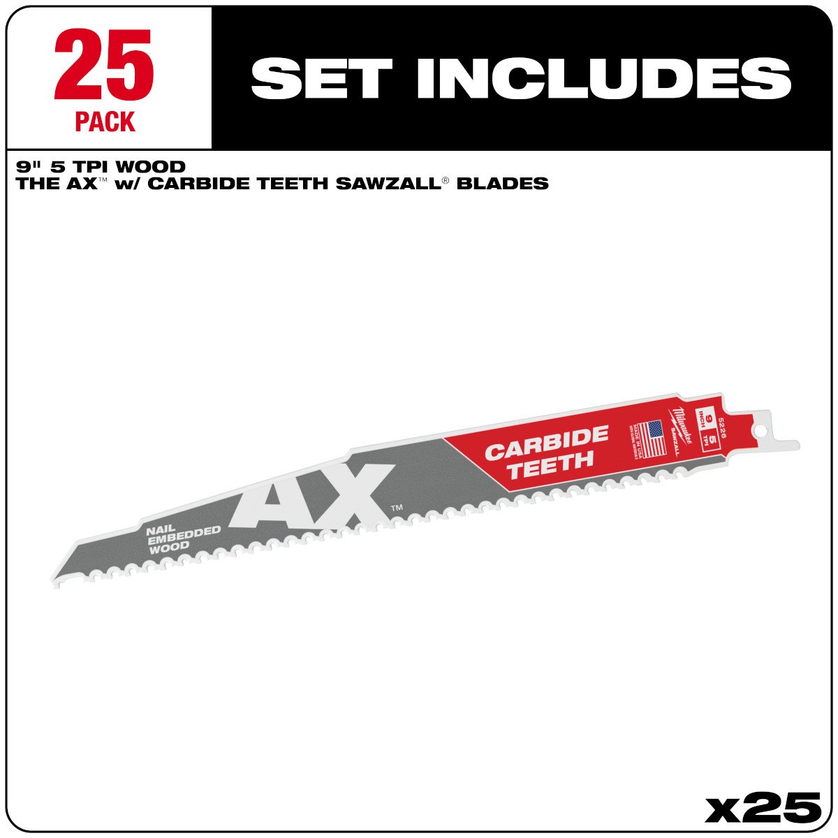 Milwaukee 48-00-8526 9" 5 TPI The AX™ with Carbide Teeth SAWZALL® Blade 25PK - feature callout