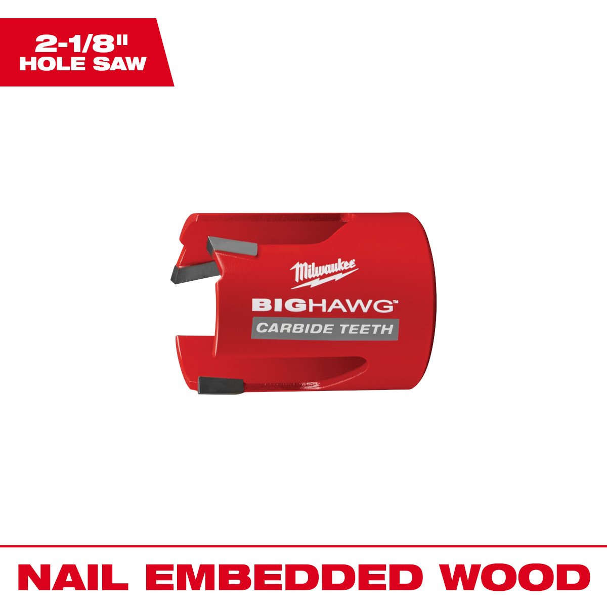 Milwaukee 49-56-9210 2-1/8 in. BIG HAWG™ with Carbide Teeth - feature callout
