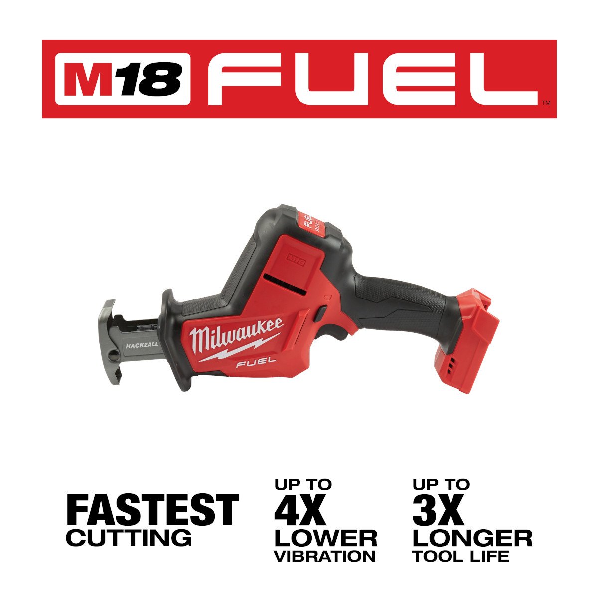Milwaukee 2719-20 M18 FUEL™ HACKZALL® Reciprocating Saw - feature callout