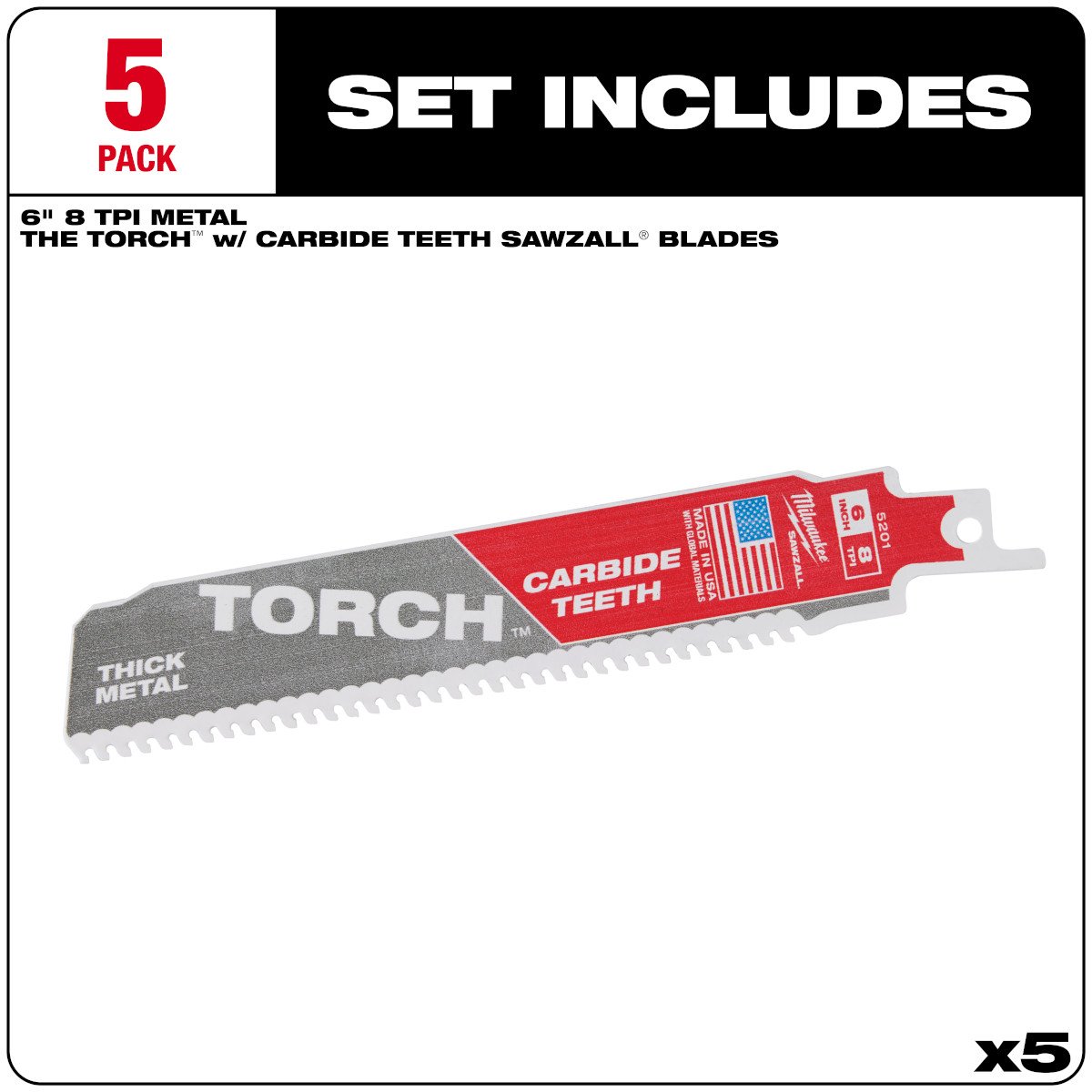 Milwaukee 48-00-5501 6" 8TPI THE TORCH™ Carbide Teeth Metal Cutting SAWZALL® Blade 5PK - feature callout