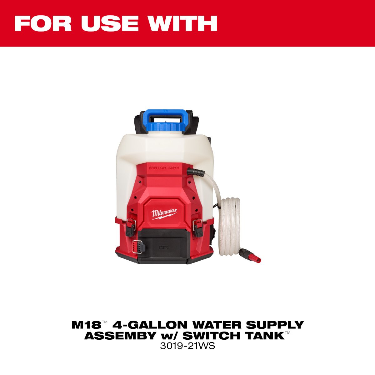 Milwaukee 49-16-19WS 4-Gallon Water Supply Tank Assembly w/ SWITCH TANK™ - feature callout
