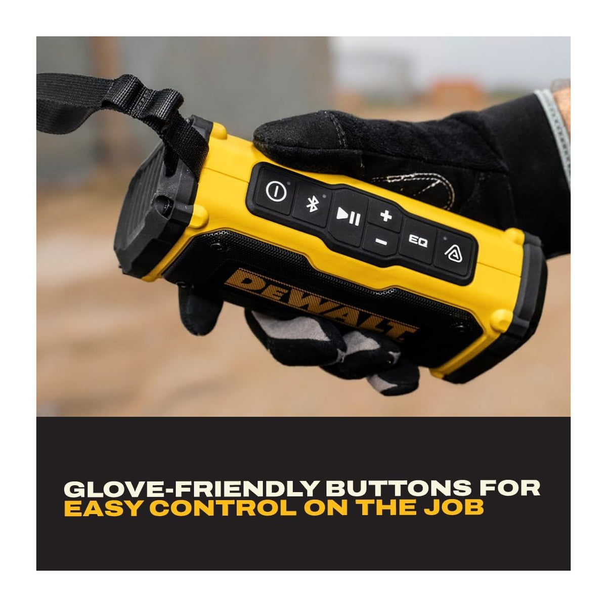DEWALT ToughSound Pro speaker - glove-friendly buttons