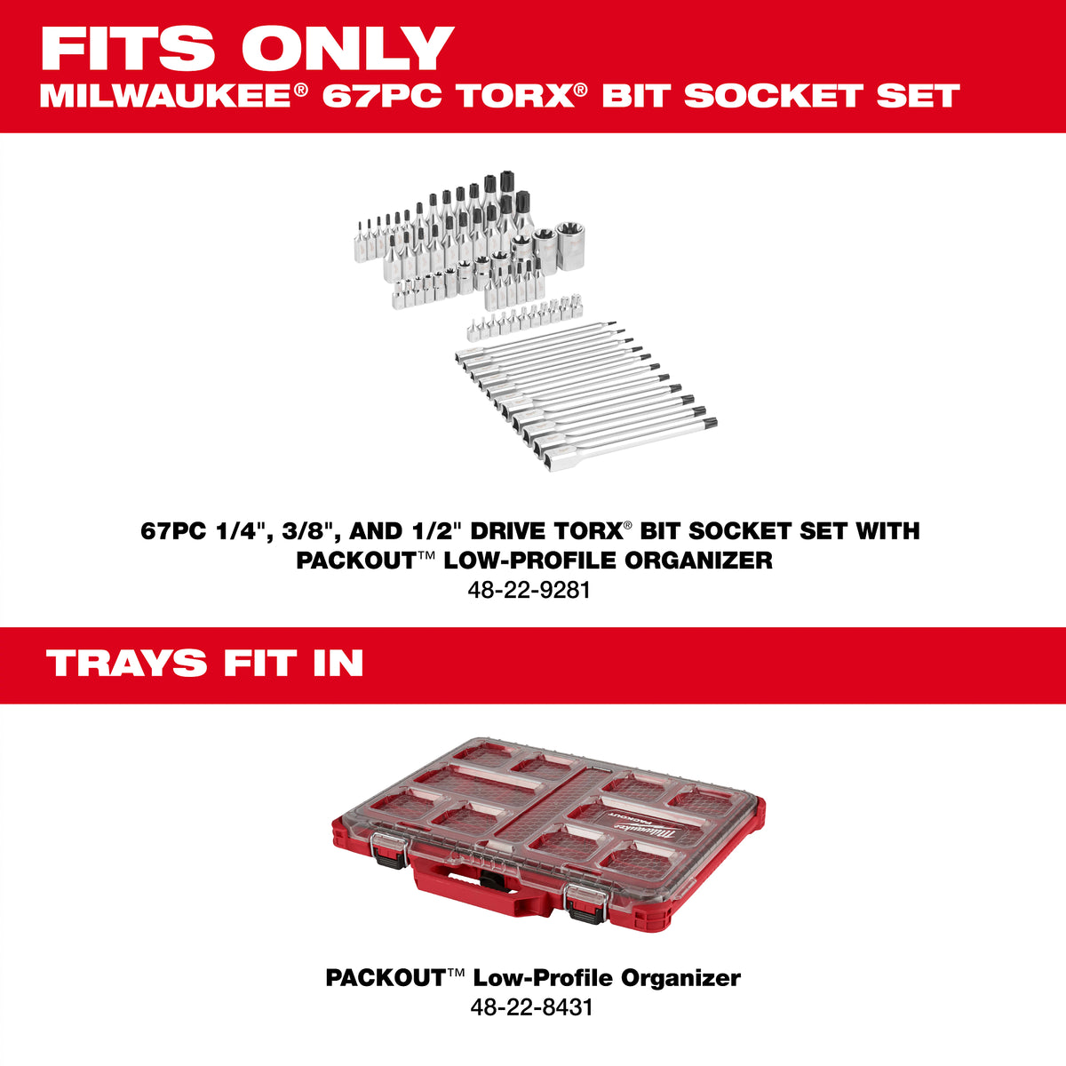 67pc 1/4”, 3/8”, and 1/2” Drive TORX® Bit Socket Set with PACKOUT™ ​Low-Profile Organizer