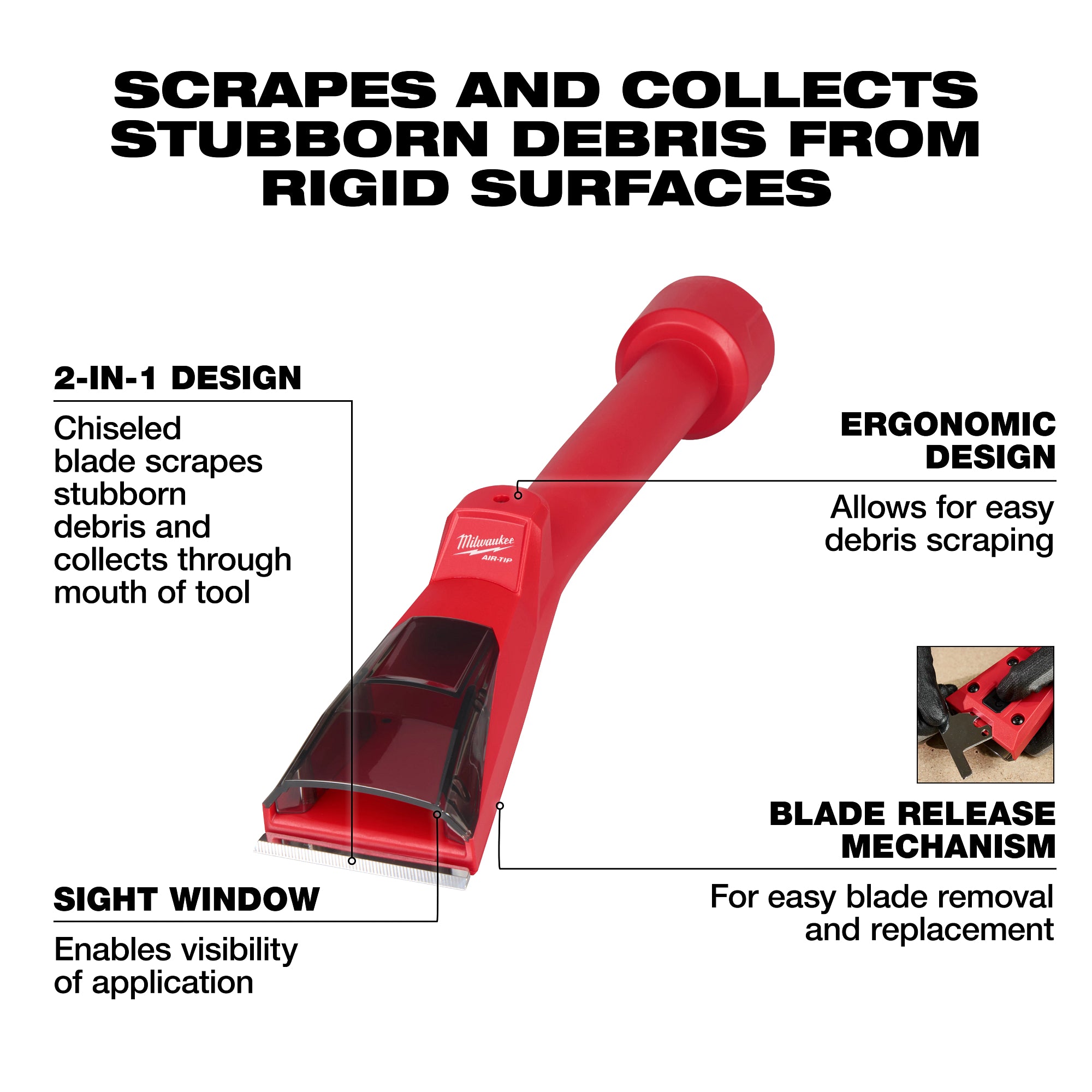 AIR-TIP™ DEBRIS SCRAPER