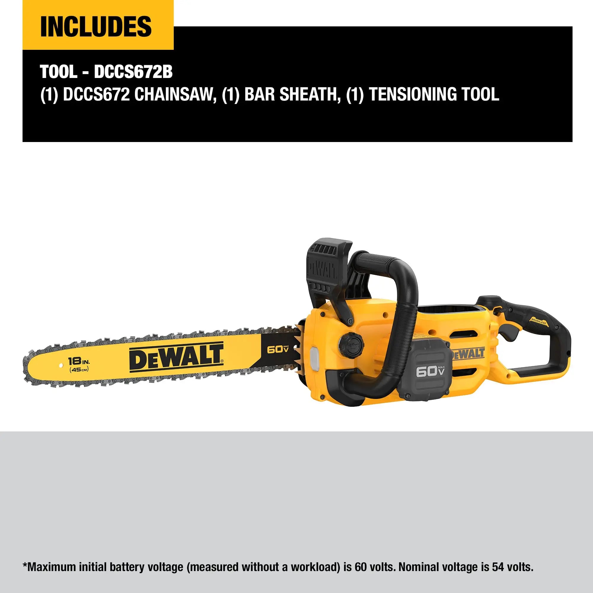 DEWALT DCCS672B-60V MAX* Brushless Cordless 18 in. Chainsaw (Tool Only) - Wise Line Tools