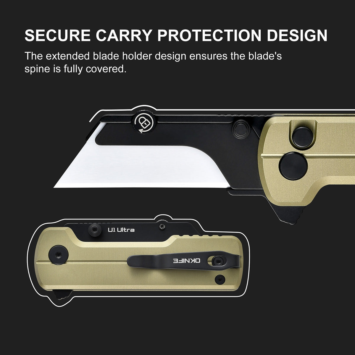 Oknife U1 Ultra extended blade holder covering the blade spine