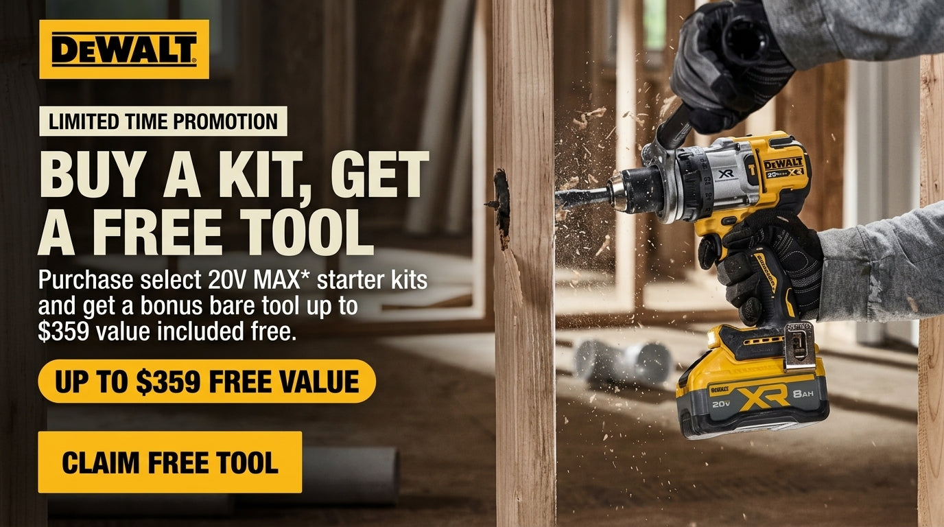 DEWALT Buy a Kit, Get a Free Tool Promotion - Up to $359 Value Free